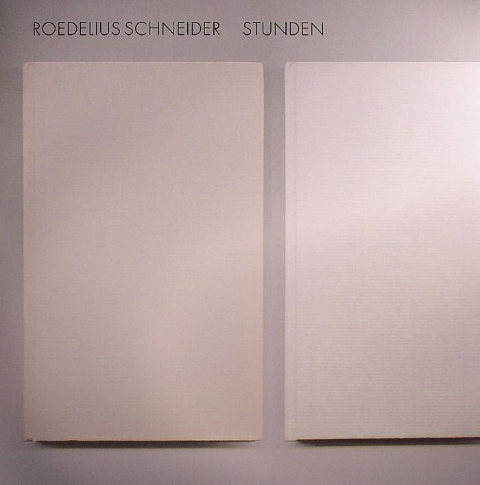 Roedelius | Schneider Stunden