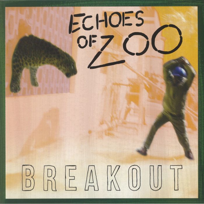 Echoes Of Zoo Breakout