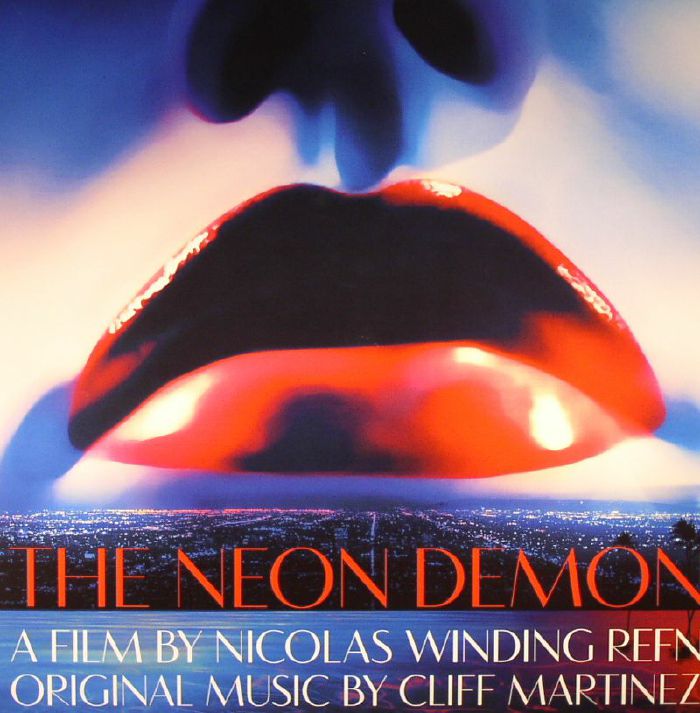 Cliff Martinez – The Neon Demon (Soundtrack) vinyl cover