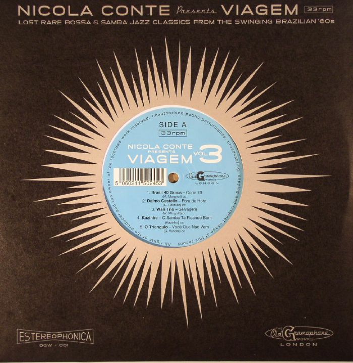 Nicola Conte Nicola Conte Presents Viagem 3: A Collection Of 60s Brazilian Bossa Nova and Jazz Samba