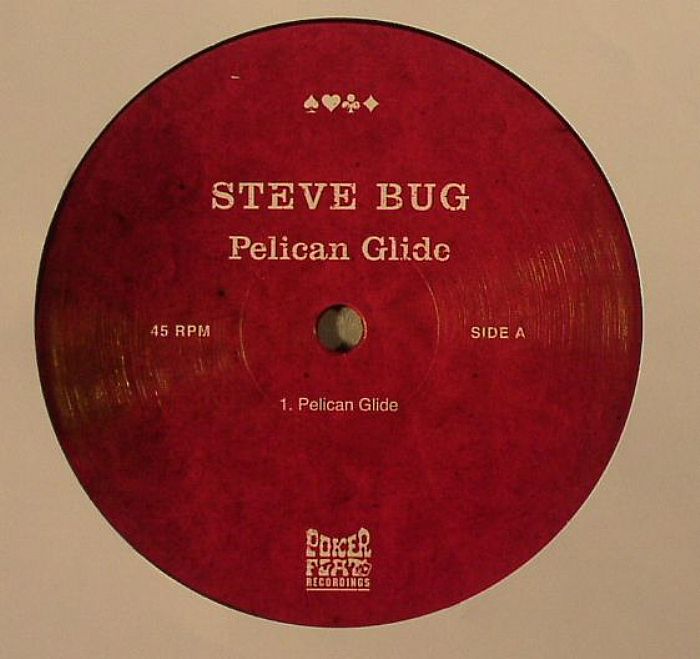 Steve Bug Pelican Glide