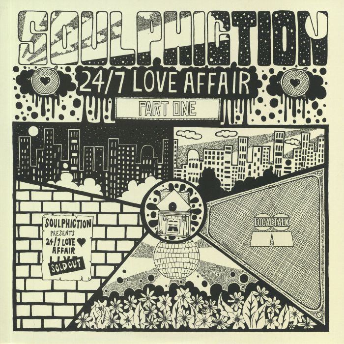 Soulphiction 24/7 Love Affair Part 1