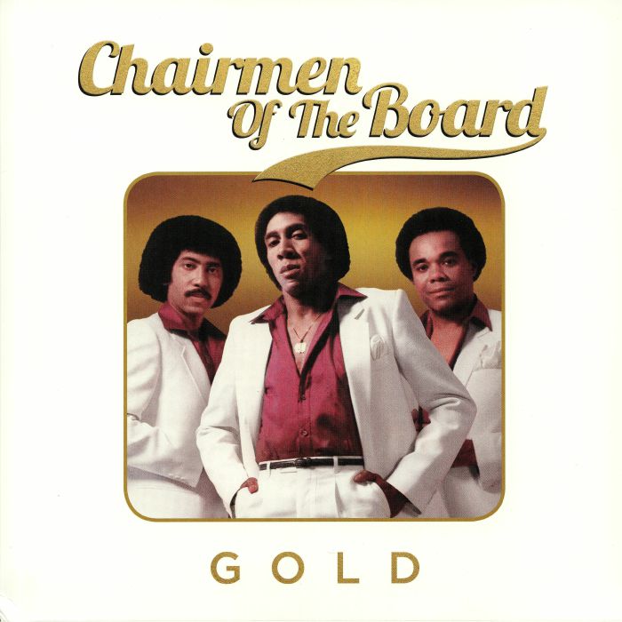 Chairmen Of The Board Gold
