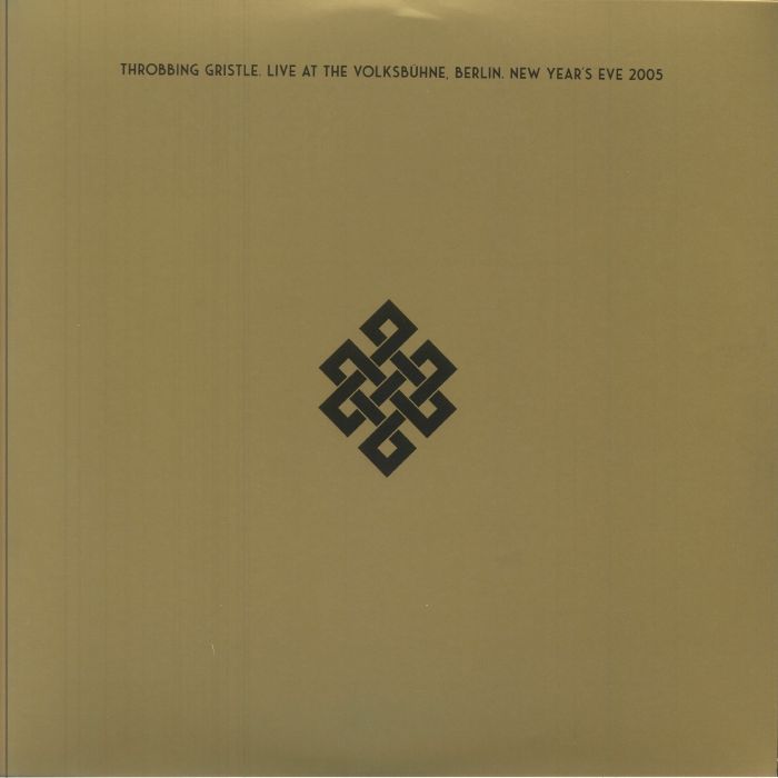 Throbbing Gristle – Live At The Volksbuhne Berlin New Year's Eve 2005 vinyl cover