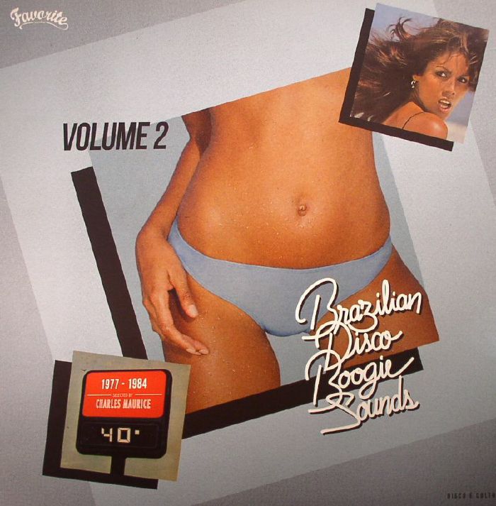 Charles Maurice Brazilian Disco Boogie Sounds Volume 2