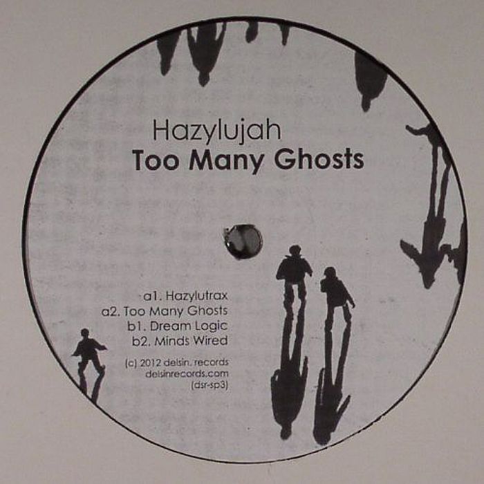 Hazylujah Too Many Ghosts