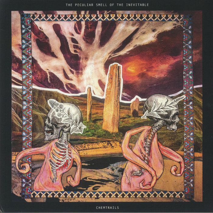 Chemtrails – The Peculiar Smell Of The Inevitable vinyl cover