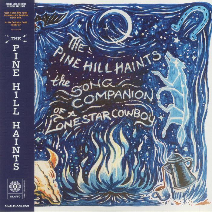 The Pine Hill Haints The Song Companion Of A Lonestar Cowboy