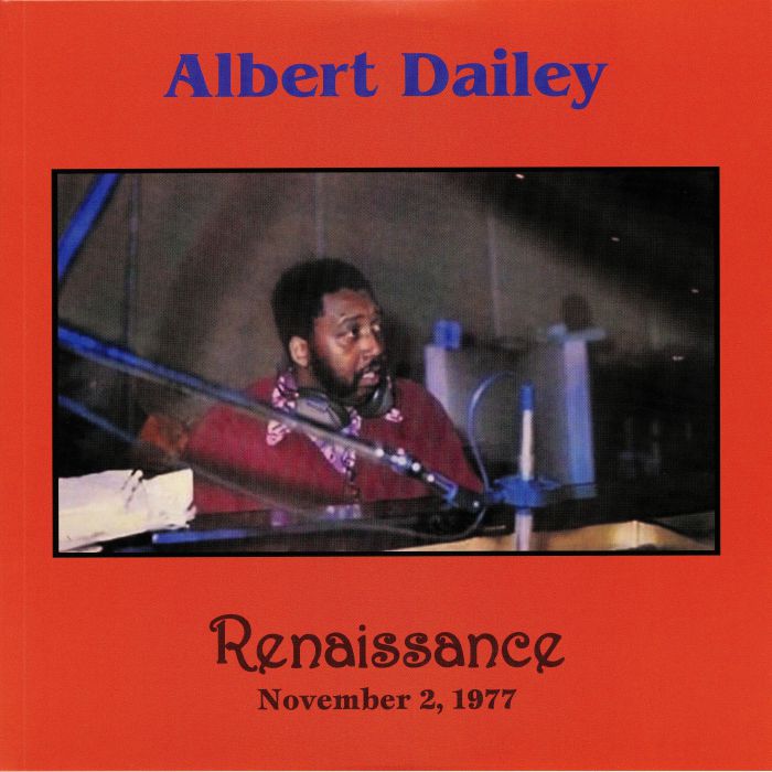 Albert Dailey Renaissance: November 2 1977