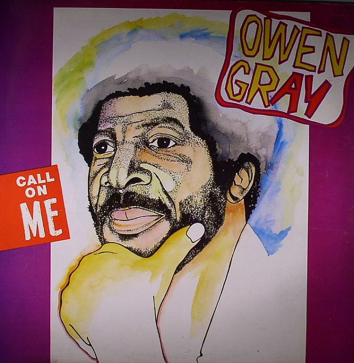 Owen Gray Call On Me