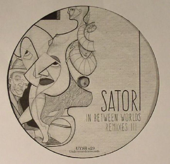 Satori In Between Worlds Remixes III