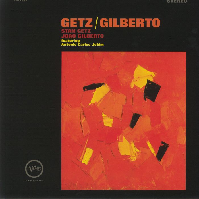 Stan Getz | Joao Gilberto | Antonio Carlos Jobim – Getz/Gilberto vinyl cover