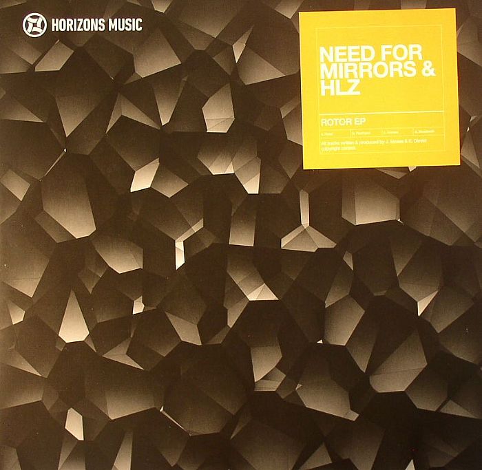 Need For Mirrors | Hlz Rotor EP