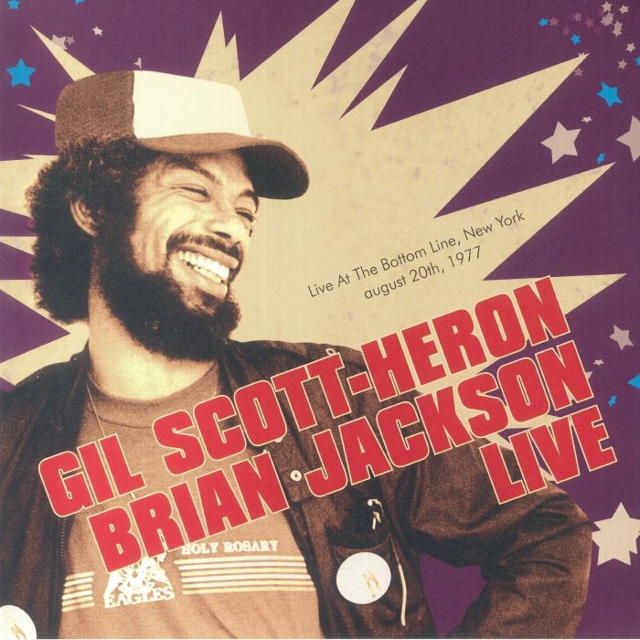 Gil Scott Heron | Brian Jackson Live At The Bottom Line New York August 20th 1977