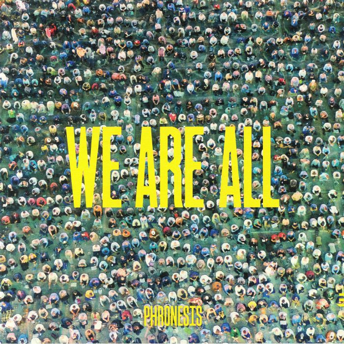 Phronesis We Are All