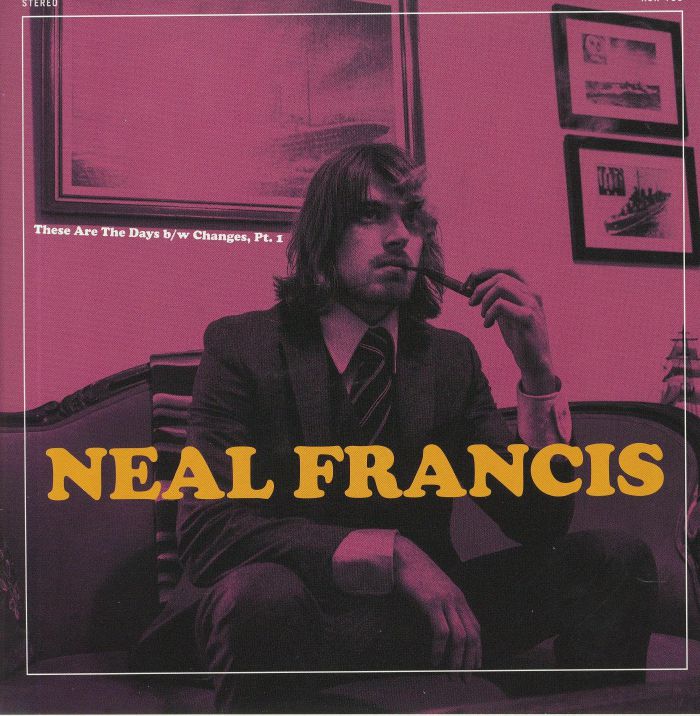 Neal Francis These Are The Days
