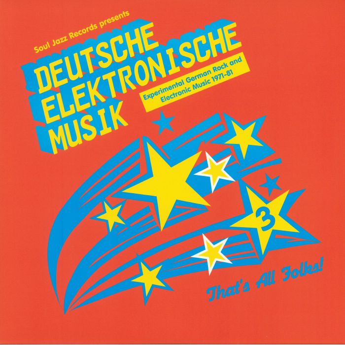 Various Artists Deutsche Elektronische Musik 3: Experimental German Rock and Electronic Musik 1971 81