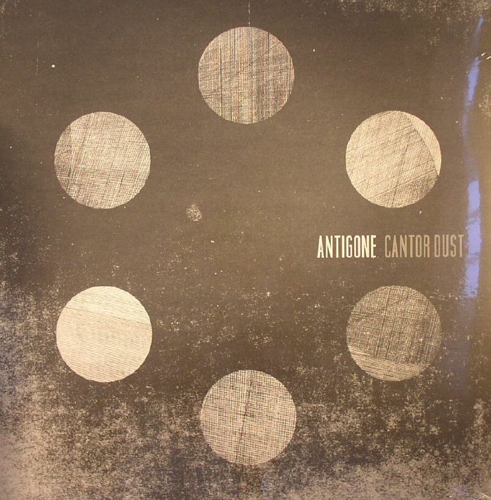 Antigone Cantor Dust