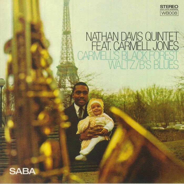 Nathan Davis Quintet | Carmell Jones Carmells Black Forest Waltz