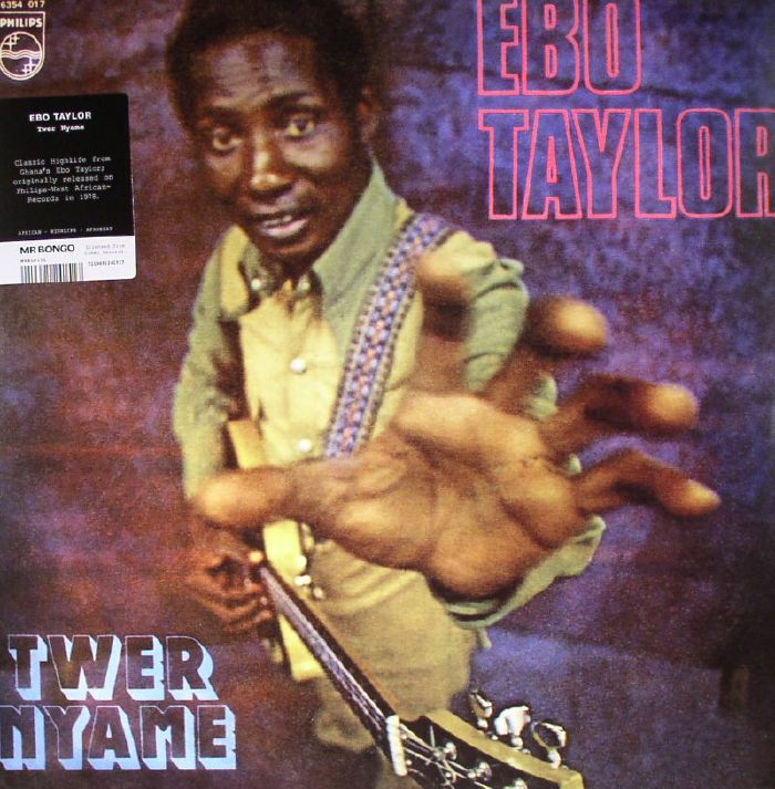 Ebo Taylor Twer Nyame (reissue)
