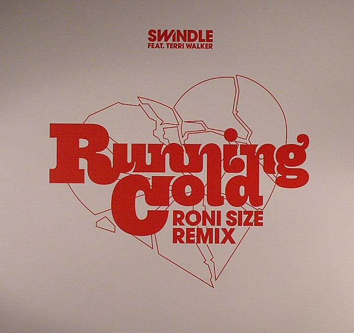 Swindle | Terri Walker Running Cold (Roni Size remix)