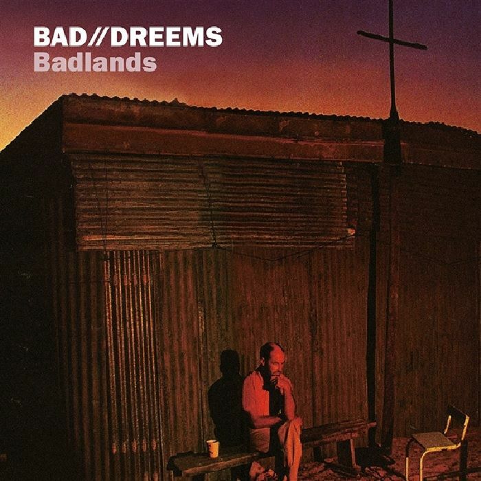 Bad Dreems Badlands