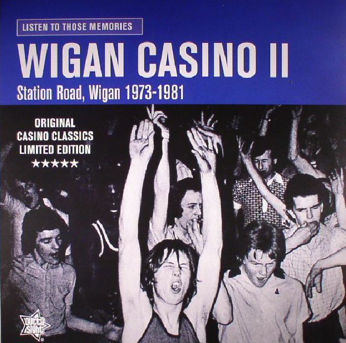 Various Artists Listen To Those Memories: Wigan Casino II: Station Road Wigan 1973 1981