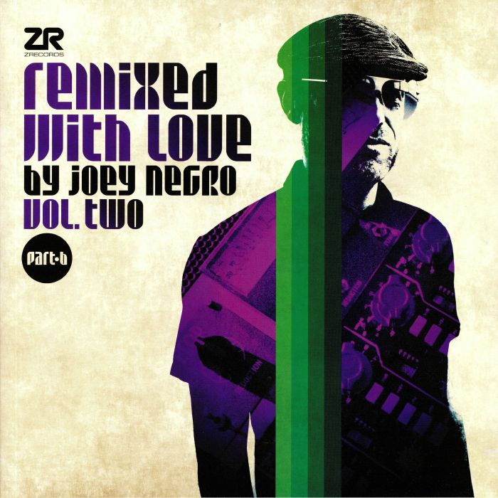 Joey Negro Remixed With Love By Joey Negro Vol 2 Part B