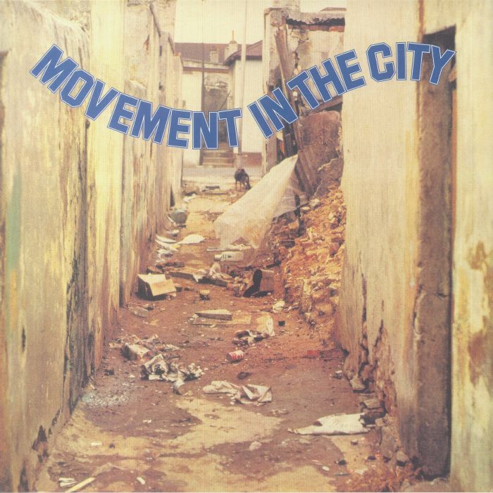 Movement In The City Movement In The City
