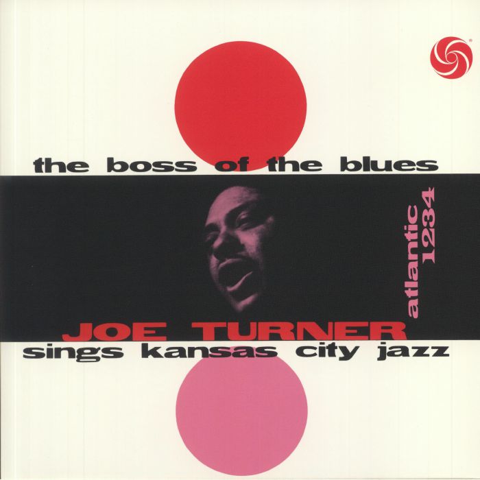 Joe Turner The Boss Of The Blues