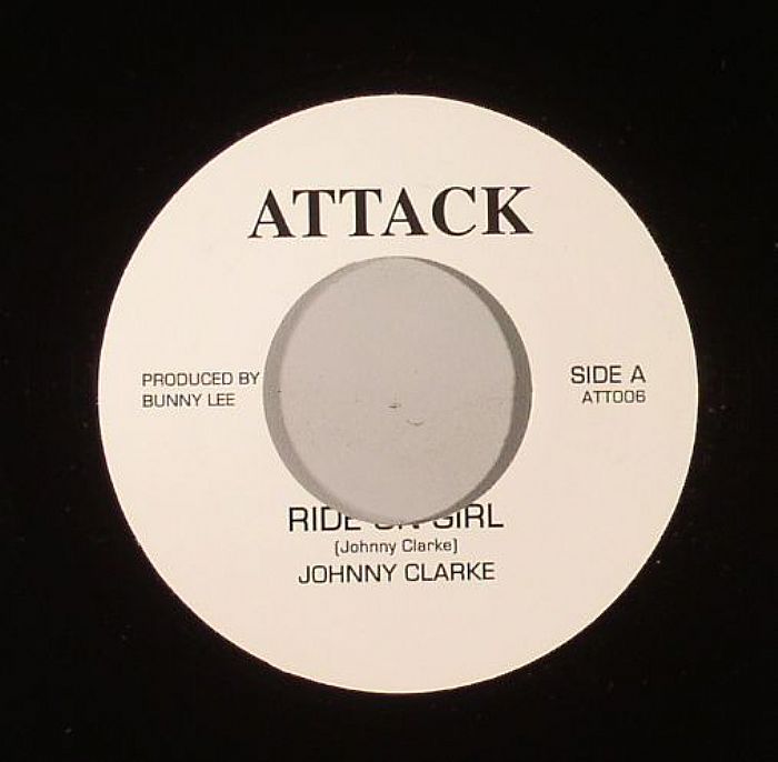 Johnny Clarke Ride On Girl (Riddim)