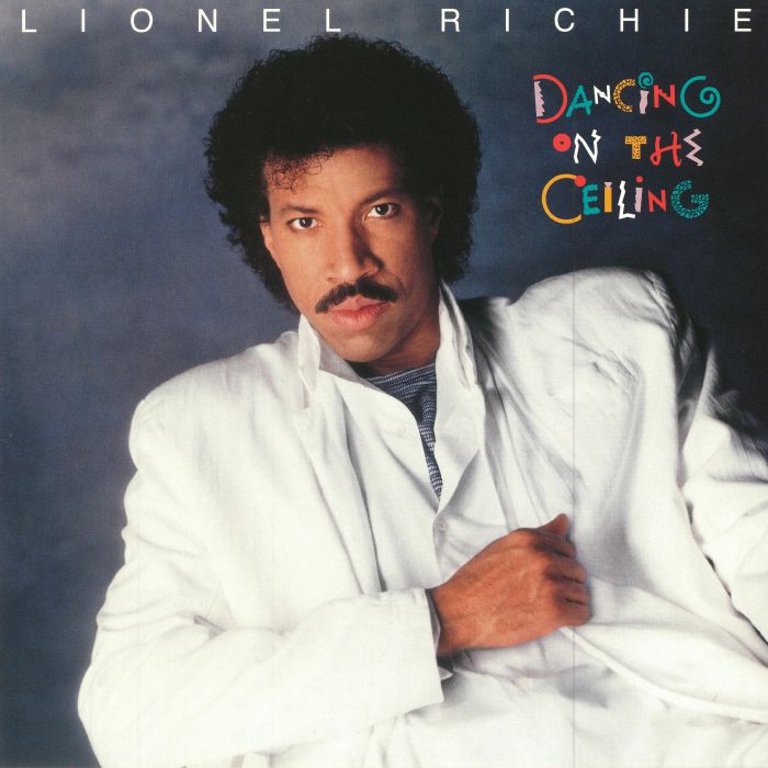 Lionel Richie Dancing On The Ceiling (reissue)