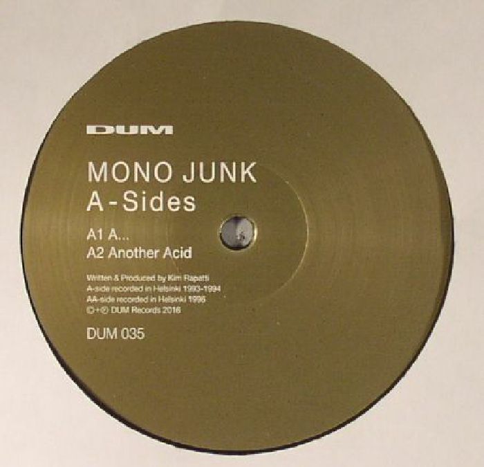 Mono Junk | Kim Rapatti A Sides