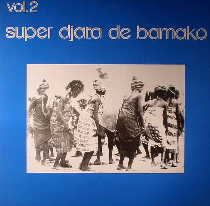 Super Djata Band De Bamako Blue Vol 2 (Deluxe Edition)