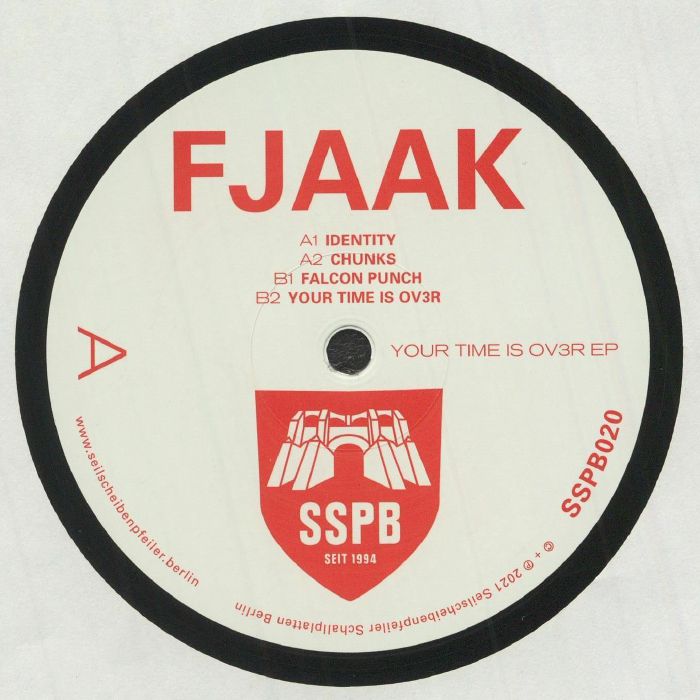 Fjaak Your Time Is Ov3r EP