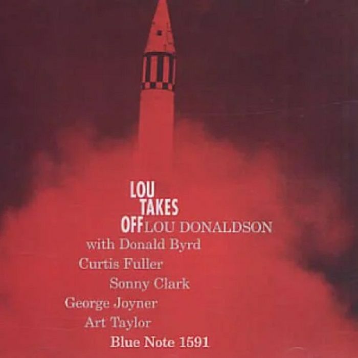 Lou Donaldson Lou Takes Off (Collectors Edition)