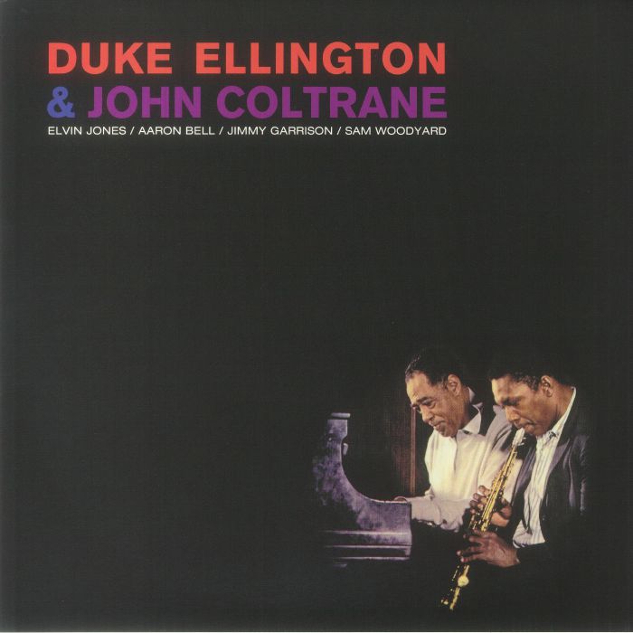 Duke Ellington | John Coltrane Duke Ellington and John Coltrane