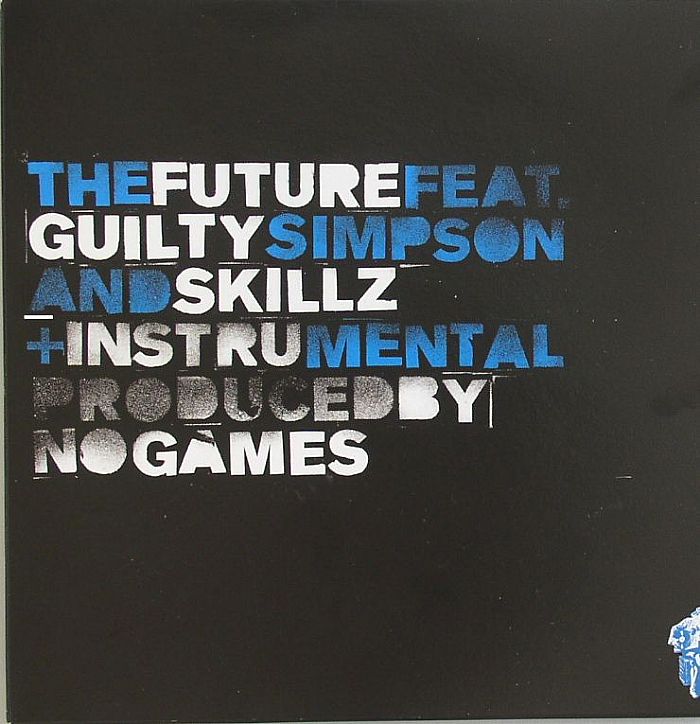 No Games | Guilty Simpson | Skillz The Future