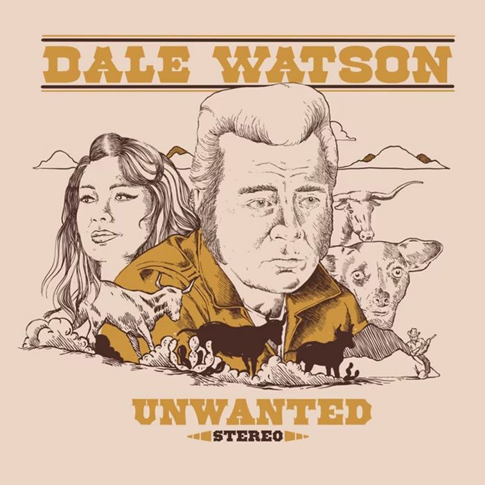 Dale Watson – Unwanted vinyl cover