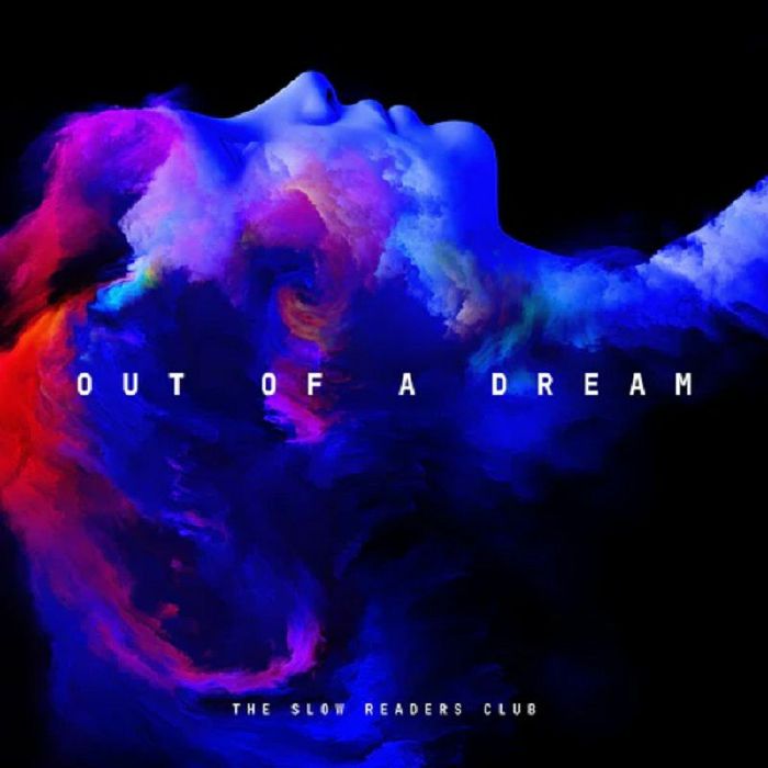 The Slow Readers Club – Out Of A Dream vinyl cover