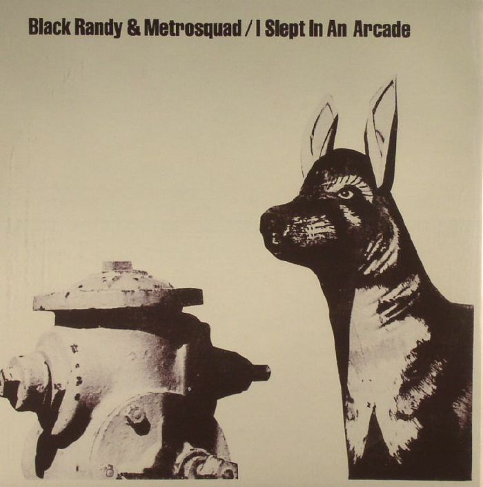 Black Randy | Metrosquad I Slept In An Arcade
