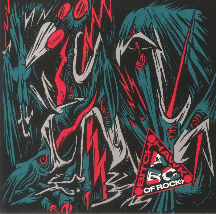 Bitch Hawk ABC Of Rock