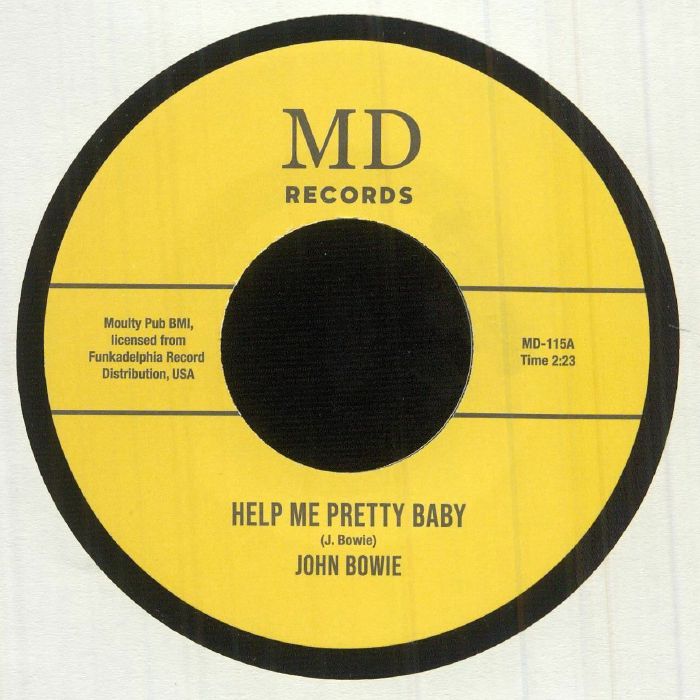 John Bowie Help Me Pretty Baby