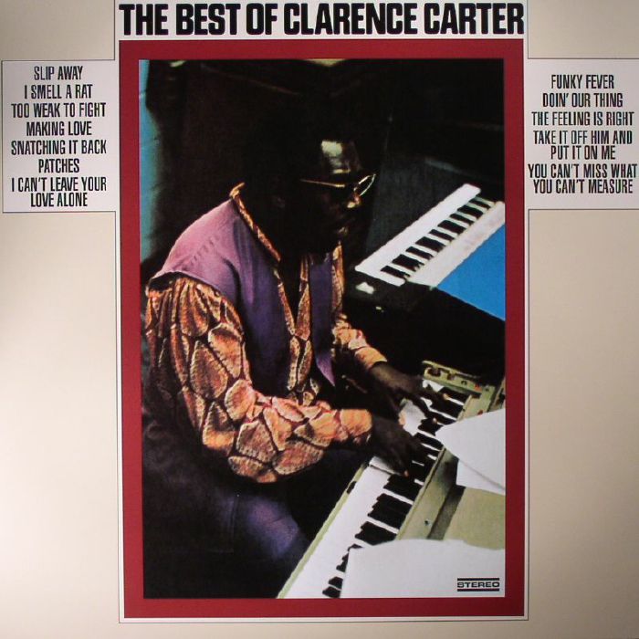 Clarence Carter The Best Of Clarence Carter (reissue)