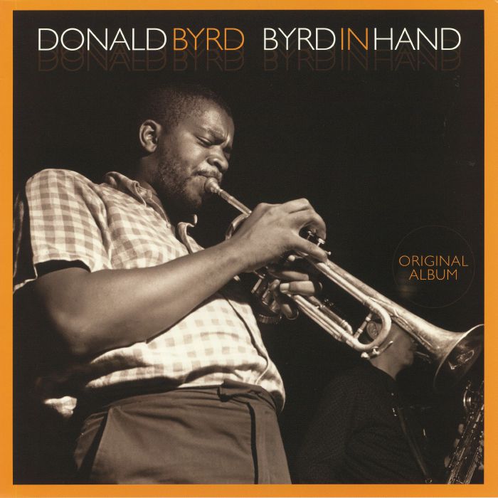 Donald Byrd Byrd In Hand