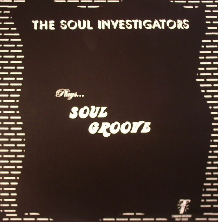 The Soul Investigators Soul Groove
