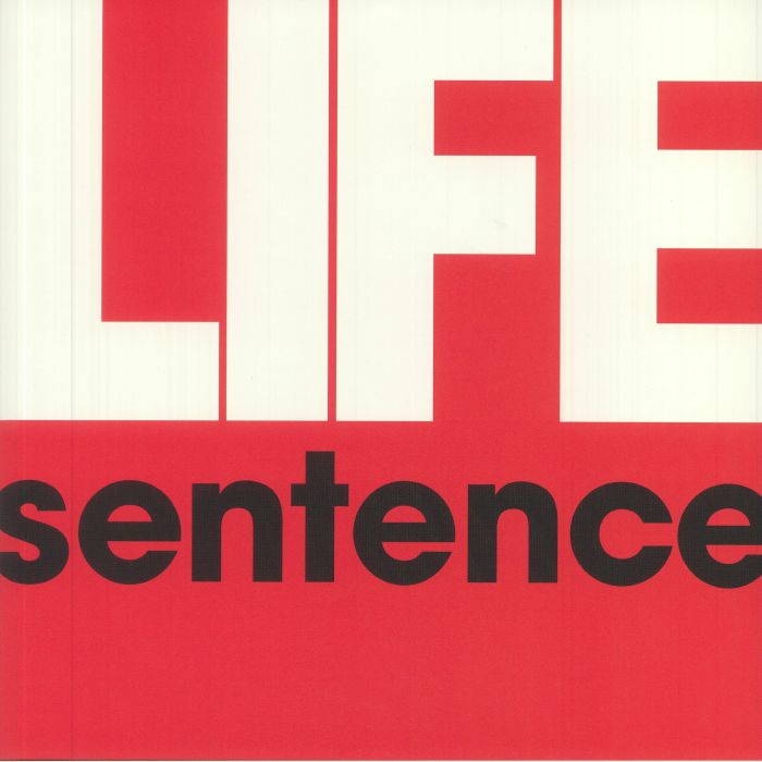 Life Sentence Life Sentence