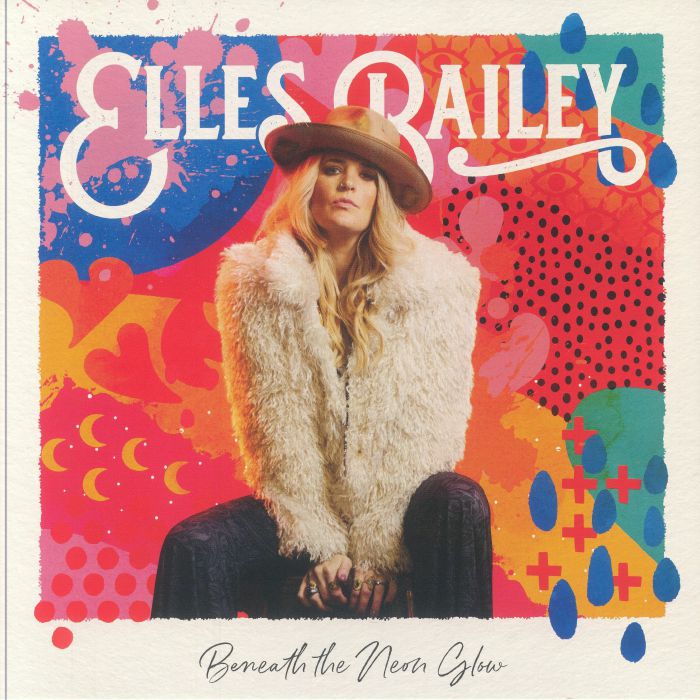 Elles Bailey Beneath The Neon Glow