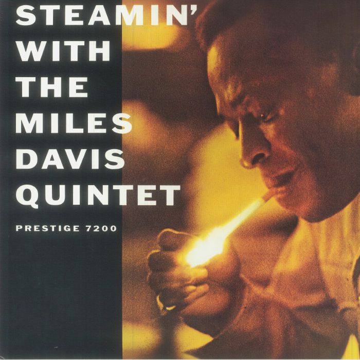 The Miles Davis Quintet Steamin With The Miles Davis Quintet