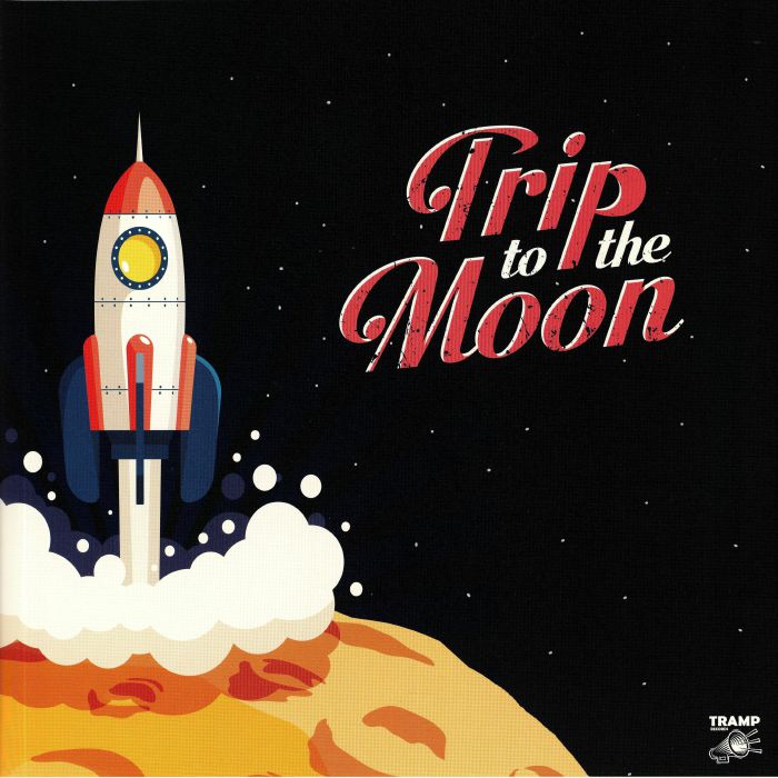 Various Artists Trip To The Moon